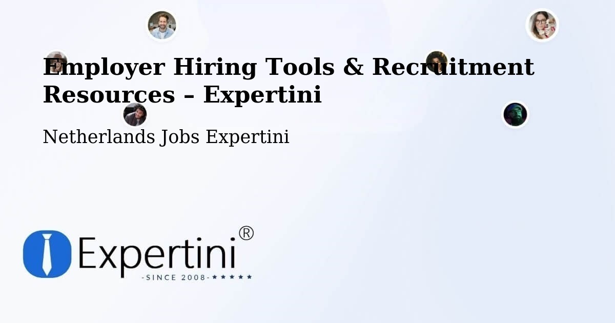 Employer Hiring Tools & Recruitment Resources – Chaam - Chaam, Netherlands Jobs Expertini