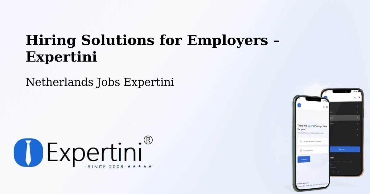 Hiring Solutions for Employers in Chaam - Chaam, Netherlands Jobs Expertini