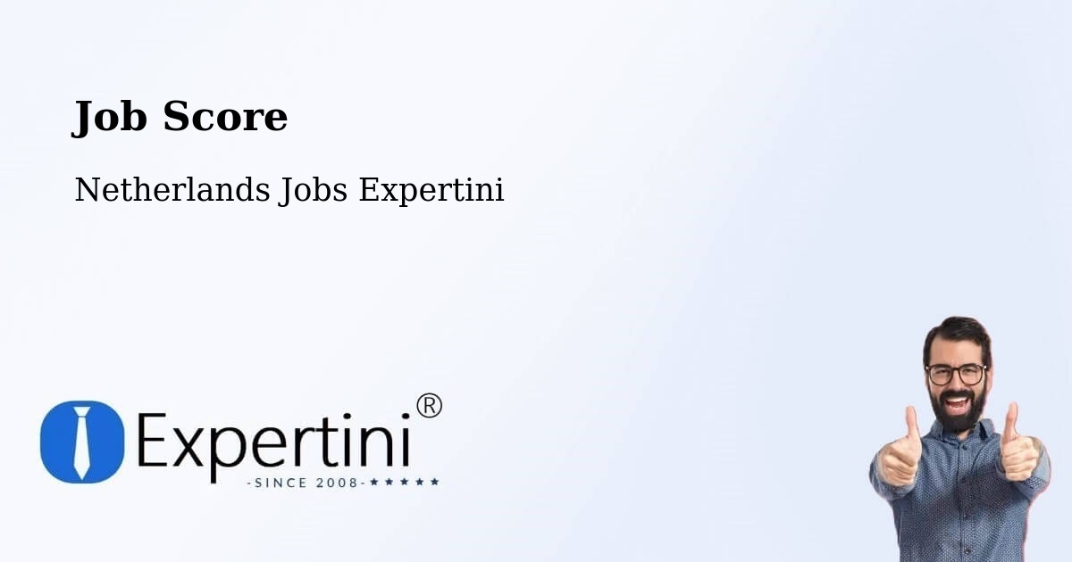 Job Score & Job Description Score Tool – Chaam - Netherlands Jobs Expertini