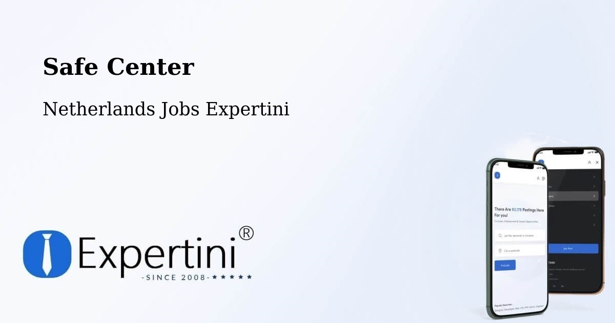 Safety Center – Chaam - Netherlands Jobs Expertini