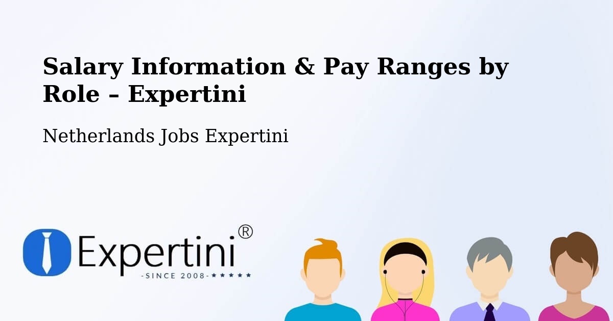 Salary Information & Pay Ranges – Chaam - Chaam, Netherlands Jobs Expertini